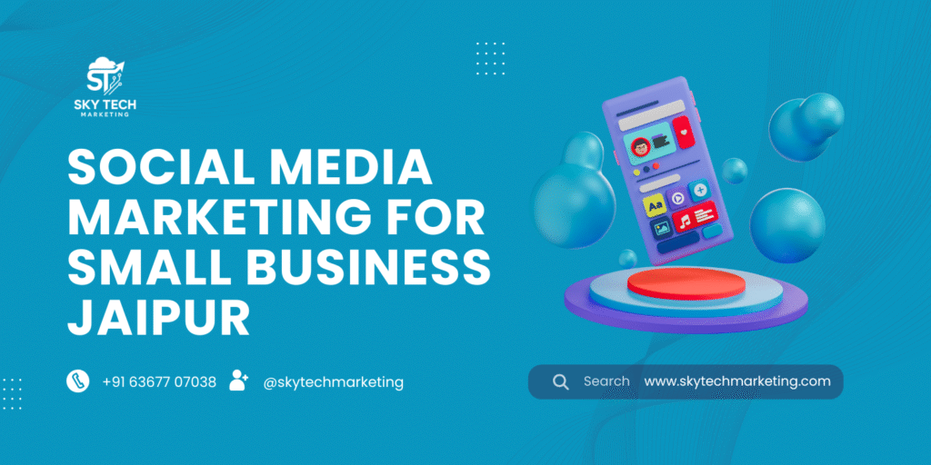 Social media marketing for small business Jaipur