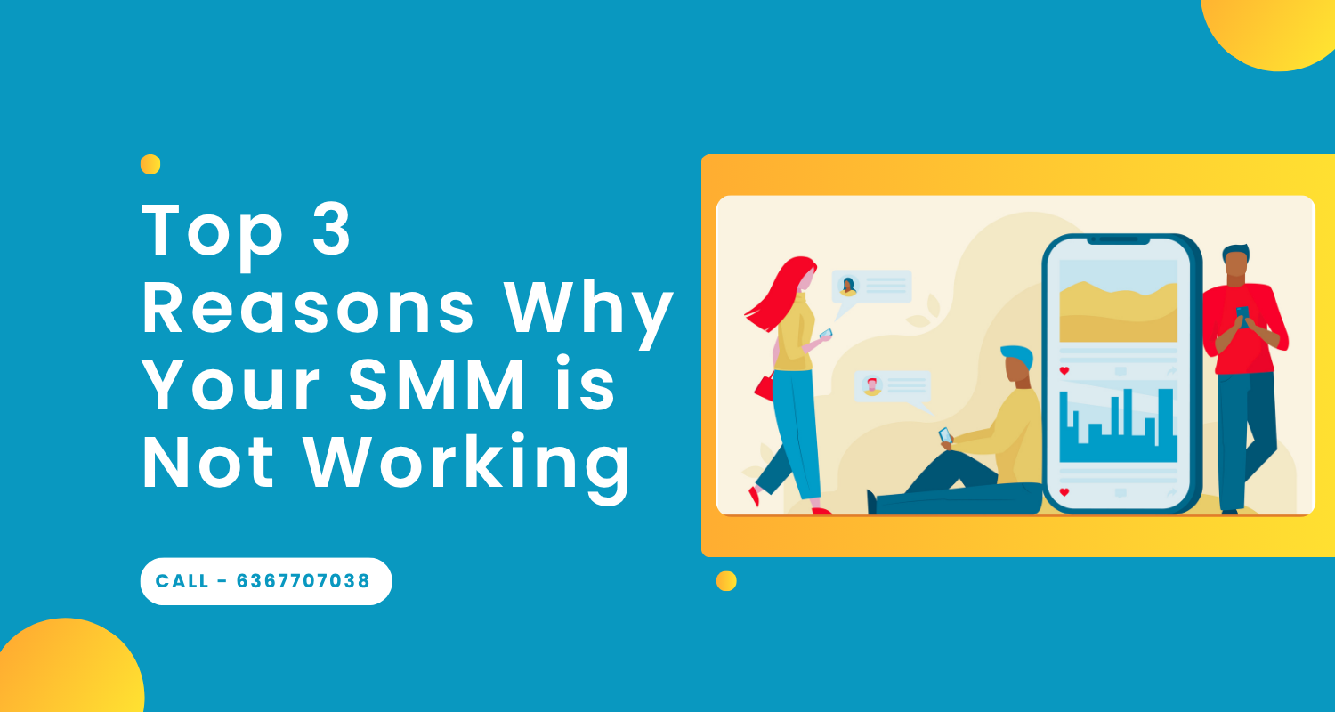 Top 3 reasons why your SMM is not working